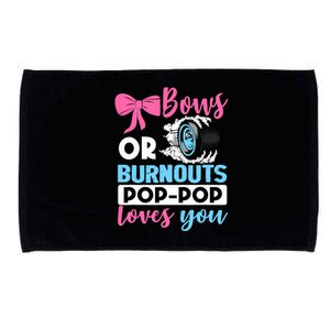 Burnouts or Bows Pop Pop loves you Gender Reveal party Baby Microfiber Hand Towel