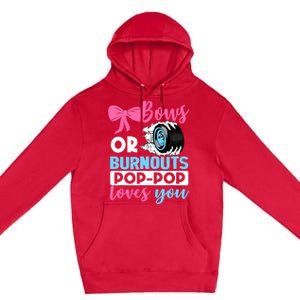 Burnouts or Bows Pop Pop loves you Gender Reveal party Baby Premium Pullover Hoodie