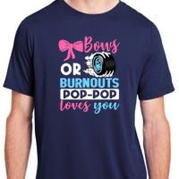 Burnouts or Bows Pop Pop loves you Gender Reveal party Baby Adult ChromaSoft Performance T-Shirt