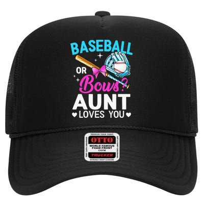 Baseball Or Bows Aunt Loves You Gender Reveal High Crown Mesh Back Trucker Hat