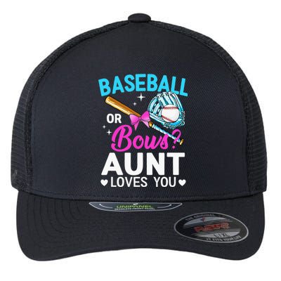 Baseball Or Bows Aunt Loves You Gender Reveal Flexfit Unipanel Trucker Cap