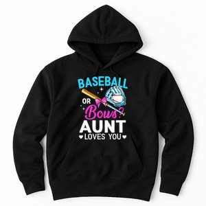 Baseball Or Bows Aunt Loves You Gender Reveal Hoodie