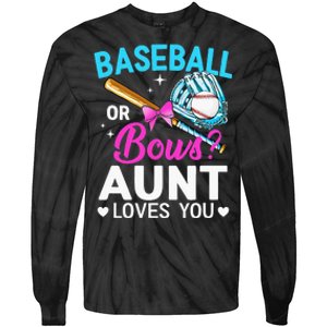 Baseball Or Bows Aunt Loves You Gender Reveal Tie-Dye Long Sleeve Shirt