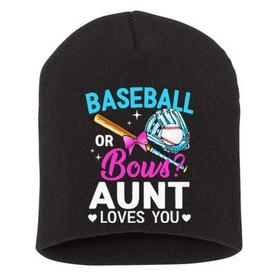 Baseball Or Bows Aunt Loves You Gender Reveal Short Acrylic Beanie