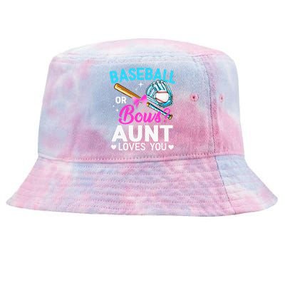 Baseball Or Bows Aunt Loves You Gender Reveal Tie-Dyed Bucket Hat