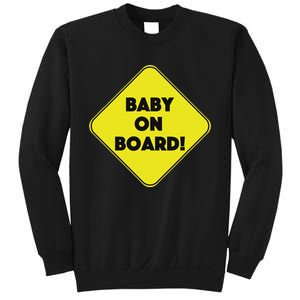 Baby On Board Sign Funny Pregnancy Sweatshirt