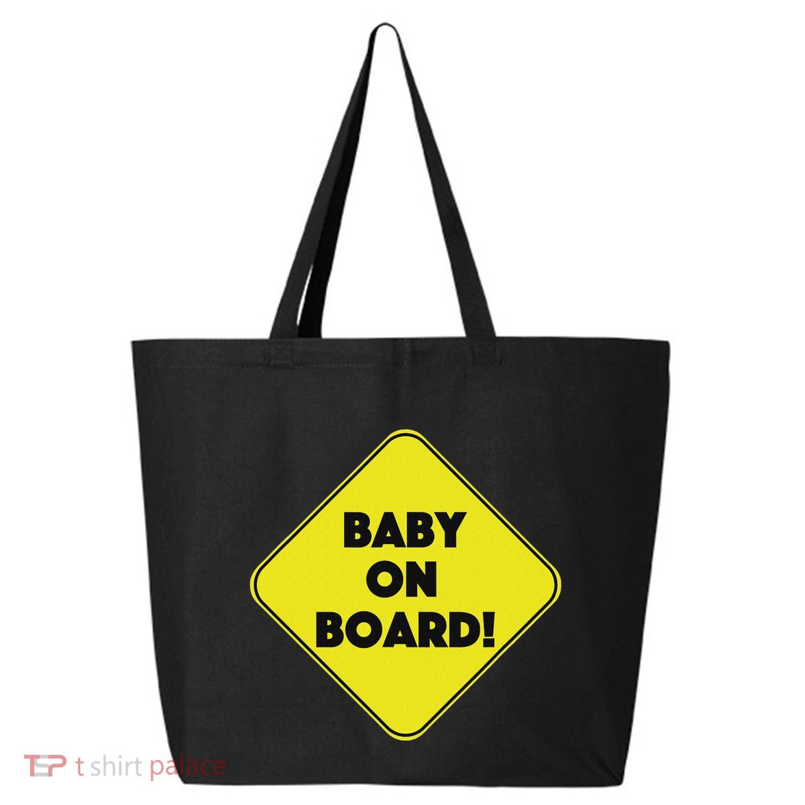 Baby On Board Sign Funny Pregnancy 25L Jumbo Tote