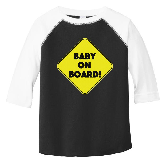 Baby On Board Sign Funny Pregnancy Toddler Fine Jersey T-Shirt