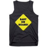 Baby On Board Sign Funny Pregnancy Tank Top