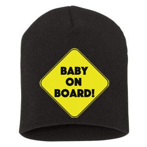 Baby On Board Sign Funny Pregnancy Short Acrylic Beanie