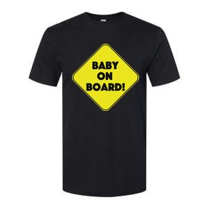 Baby On Board Sign Funny Pregnancy Softstyle CVC T-Shirt