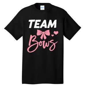 Burnouts Or Bows Team Boy Team Girl Gender Reveal Tall T-Shirt