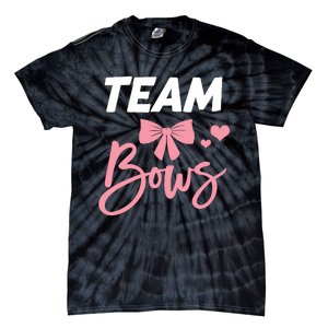 Burnouts Or Bows Team Boy Team Girl Gender Reveal Tie-Dye T-Shirt