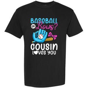 Baseball Or Bows Cousin Loves You Pink or Blue Gender Reveal Garment-Dyed Heavyweight T-Shirt