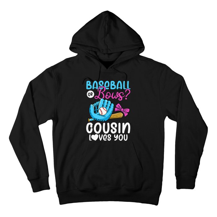 Baseball Or Bows Cousin Loves You Pink or Blue Gender Reveal Hoodie