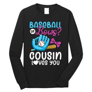 Baseball Or Bows Cousin Loves You Pink or Blue Gender Reveal Long Sleeve Shirt