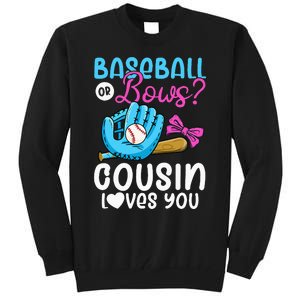 Baseball Or Bows Cousin Loves You Pink or Blue Gender Reveal Tall Sweatshirt