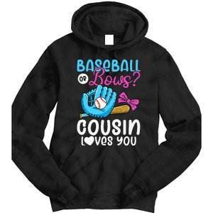 Baseball Or Bows Cousin Loves You Pink or Blue Gender Reveal Tie Dye Hoodie