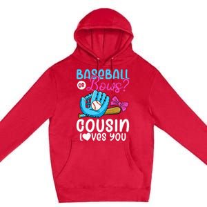 Baseball Or Bows Cousin Loves You Pink or Blue Gender Reveal Premium Pullover Hoodie