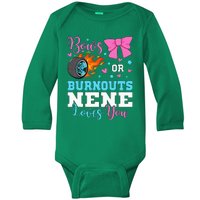 Burnouts Or Bows Nene Loves You Gender Reveal Party Baby Baby Long Sleeve Bodysuit