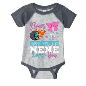 Burnouts Or Bows Nene Loves You Gender Reveal Party Baby Infant Baby Jersey Bodysuit