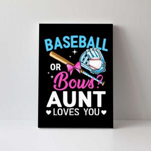 Baseball Or Bows Aunt Loves You Gender Reveal Canvas