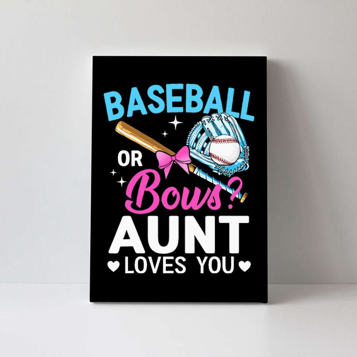 Baseball Or Bows Aunt Loves You Gender Reveal Canvas