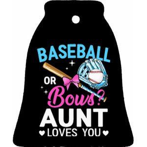 Baseball Or Bows Aunt Loves You Gender Reveal Ceramic Bell Ornament