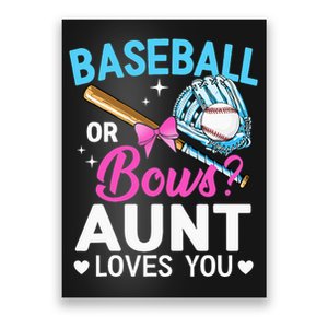 Baseball Or Bows Aunt Loves You Gender Reveal Poster