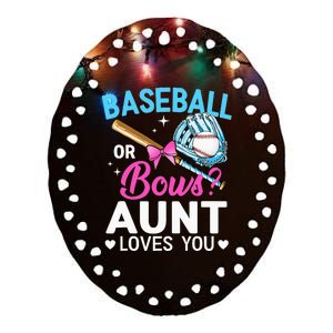 Baseball Or Bows Aunt Loves You Gender Reveal Ceramic Oval Ornament