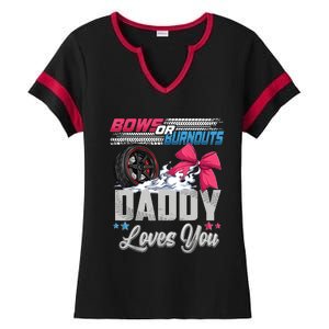 Burnouts Or Bows Gender Reveal Party Announcement Daddy Ladies Halftime Notch Neck Tee