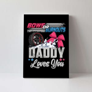 Burnouts Or Bows Gender Reveal Party Announcement Daddy Canvas