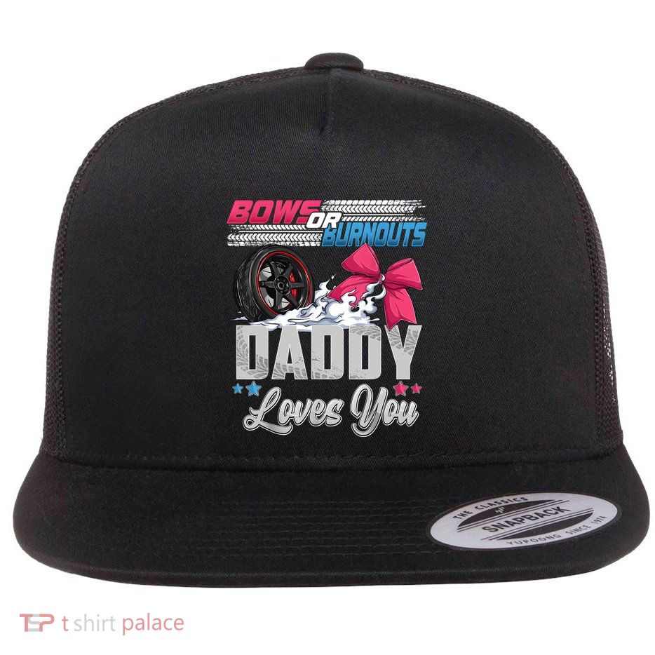 Burnouts Or Bows Gender Reveal Party Announcement Daddy Flatbill Hat