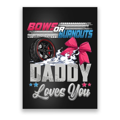 Burnouts Or Bows Gender Reveal Party Announcement Daddy Poster