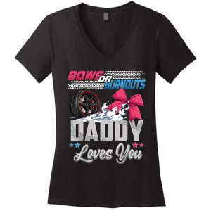 Burnouts Or Bows Gender Reveal Party Announcement Daddy Women's V-Neck T-Shirt