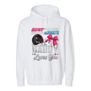 Burnouts Or Bows Gender Reveal Party Announcement Daddy Garment-Dyed Fleece Hoodie