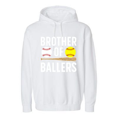 Brother Of Ballers Softball Baseball Brother Gift Garment-Dyed Fleece Hoodie