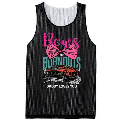 Bows Or Burnouts Daddy Loves You Gender Reveal Future Father Mesh Reversible Basketball Jersey Tank