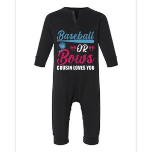 Baseball Or Bows Cousin Loves You Funny Gender Reveal Kids Infant Fleece One Piece