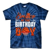 Brother Of Birthday Boy Basketball Matching Family Party Tie-Dye T-Shirt