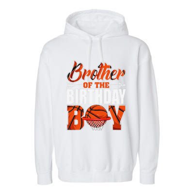 Brother Of Birthday Boy Basketball Matching Family Party Garment-Dyed Fleece Hoodie