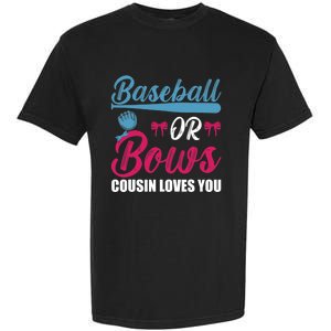 Baseball Or Bows Cousin Loves You Funny Gender Reveal Kids Garment-Dyed Heavyweight T-Shirt