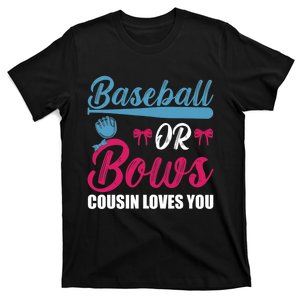 Baseball Or Bows Cousin Loves You Funny Gender Reveal Kids T-Shirt