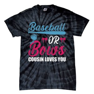 Baseball Or Bows Cousin Loves You Funny Gender Reveal Kids Tie-Dye T-Shirt