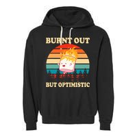 Burnt Out But Optimistic Marshmallow Retro Sunset Camping Garment-Dyed Fleece Hoodie