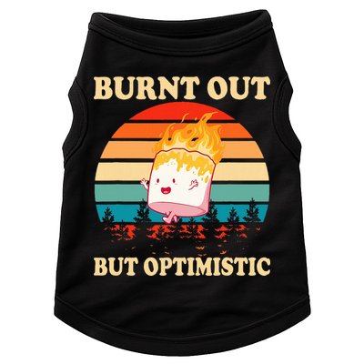 Burnt Out But Optimistic Marshmallow Retro Sunset Camping Doggie Tank