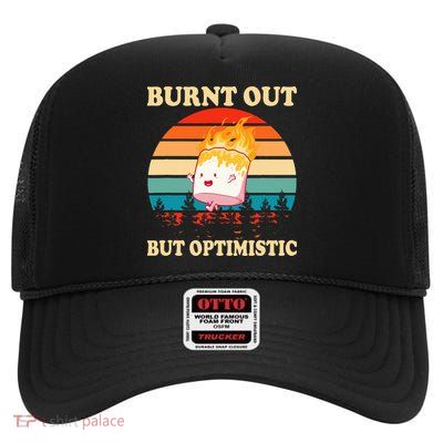 Burnt Out But Optimistic Marshmallow Retro Sunset Camping High Crown Mesh Back Trucker Hat