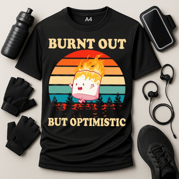 Burnt Out But Optimistic Marshmallow Retro Sunset Camping Performance Shirt