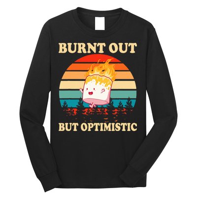 Burnt Out But Optimistic Marshmallow Retro Sunset Camping Long Sleeve Shirt