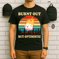 Burnt Out But Optimistic Marshmallow Retro Sunset Camping T-Shirt